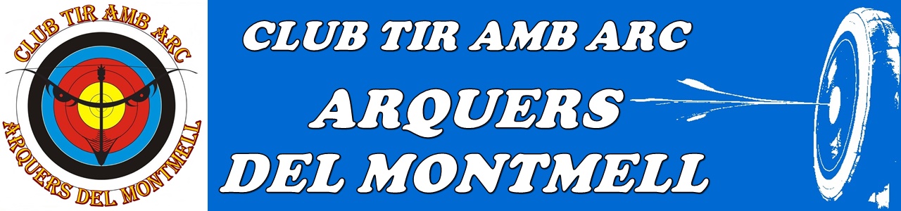 CLUB TIR AMB ARC ARQUERS DEL MONTMELL