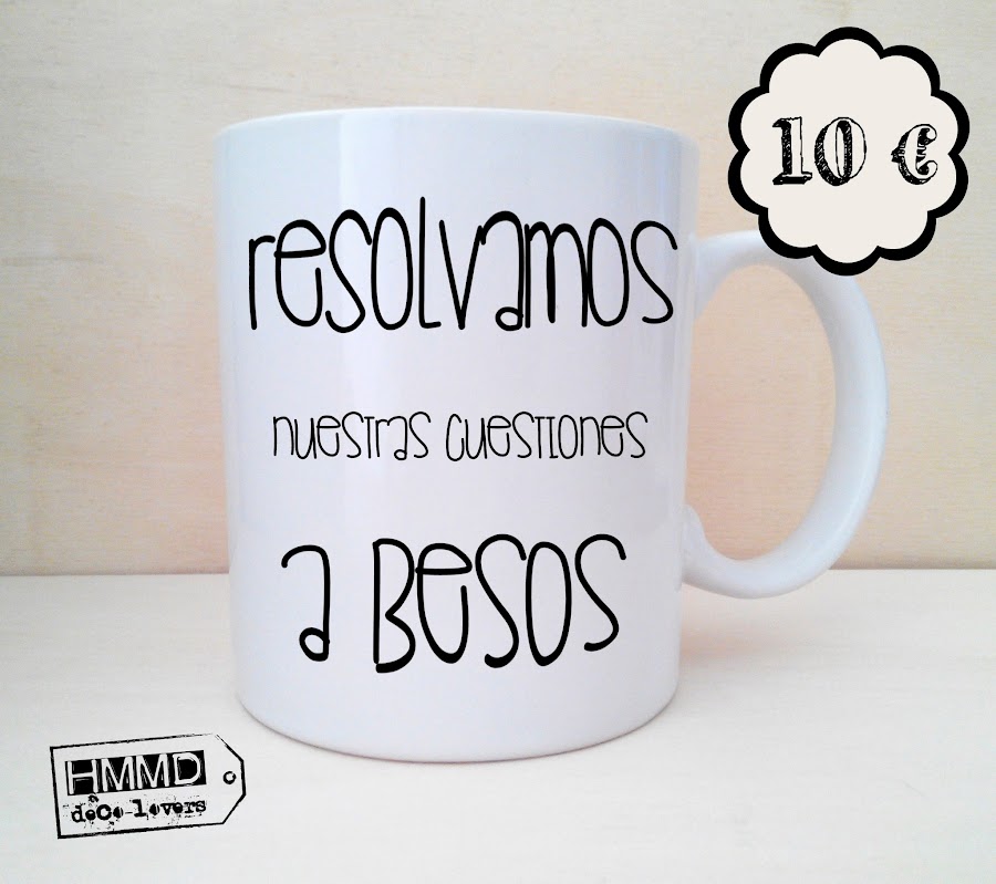 Tazas con mensajes de amor para empezar bien el día. Tazas románticas y baratas. Declara tu amor cada mañana. Declaración de amor, Acción Poética. No esperes a San Valentin. Mugs with romantic messages by HMMD Handmademaniadecor 