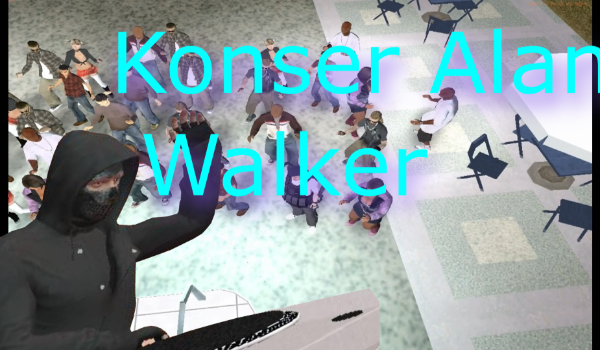 Alan Walker Konser | konser alan walker reborn gtaind mod gta indonesia Alan Walker Konser | konser alan walker reborn gtaind mod gta indonesia