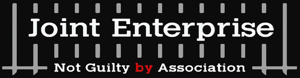 Joint Enterprise: Not Guilty by Association