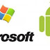 Microsoft profite du succès d'Android, plus qu'on ne le croit !