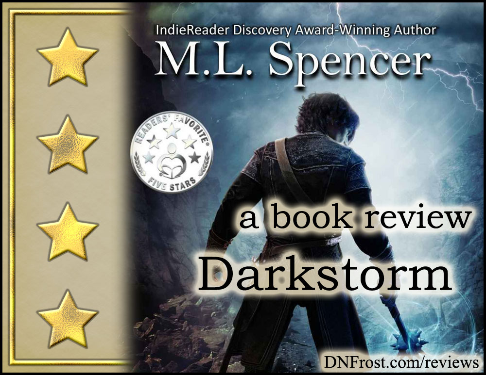 Darkstorm by M.L. Spencer: a thought-provoking romp through a unique fantasy world http://www.dnfrost.com/2017/03/darkstorm-by-ml-spencer-book-review.html A book review by D.N.Frost @DNFrost13 Part 1 of a series.