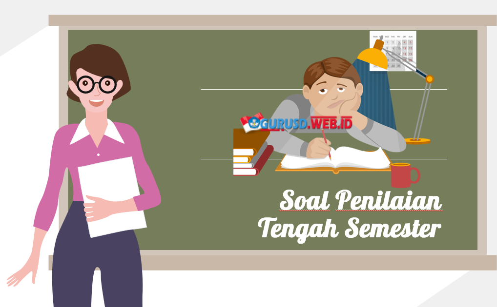 Soal Uts Kelas 3 Sd Semester 2 Kurikulum 2013 Revisi 2020 Sch Paperplane