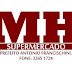 VEM AÍ O SUPER SORTEIO DA PROMOÇÃO  DO MH SUPERMERCADOS, DIA 30/03(NESTE SÁBADO)