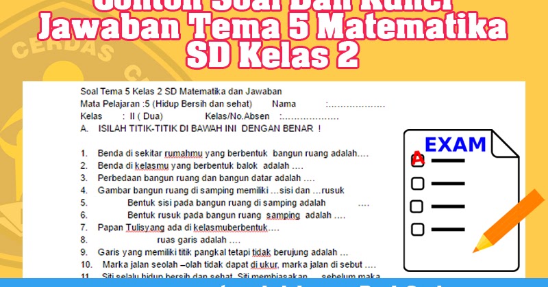 Contoh Soal Dan Kunci Jawaban Tema 5 Matematika SD Kelas 2 Operator Sekolah Contoh Soal Dan Kunci Jawaban Tema 5 Matematika SD Kelas 2 Operator Sekolah