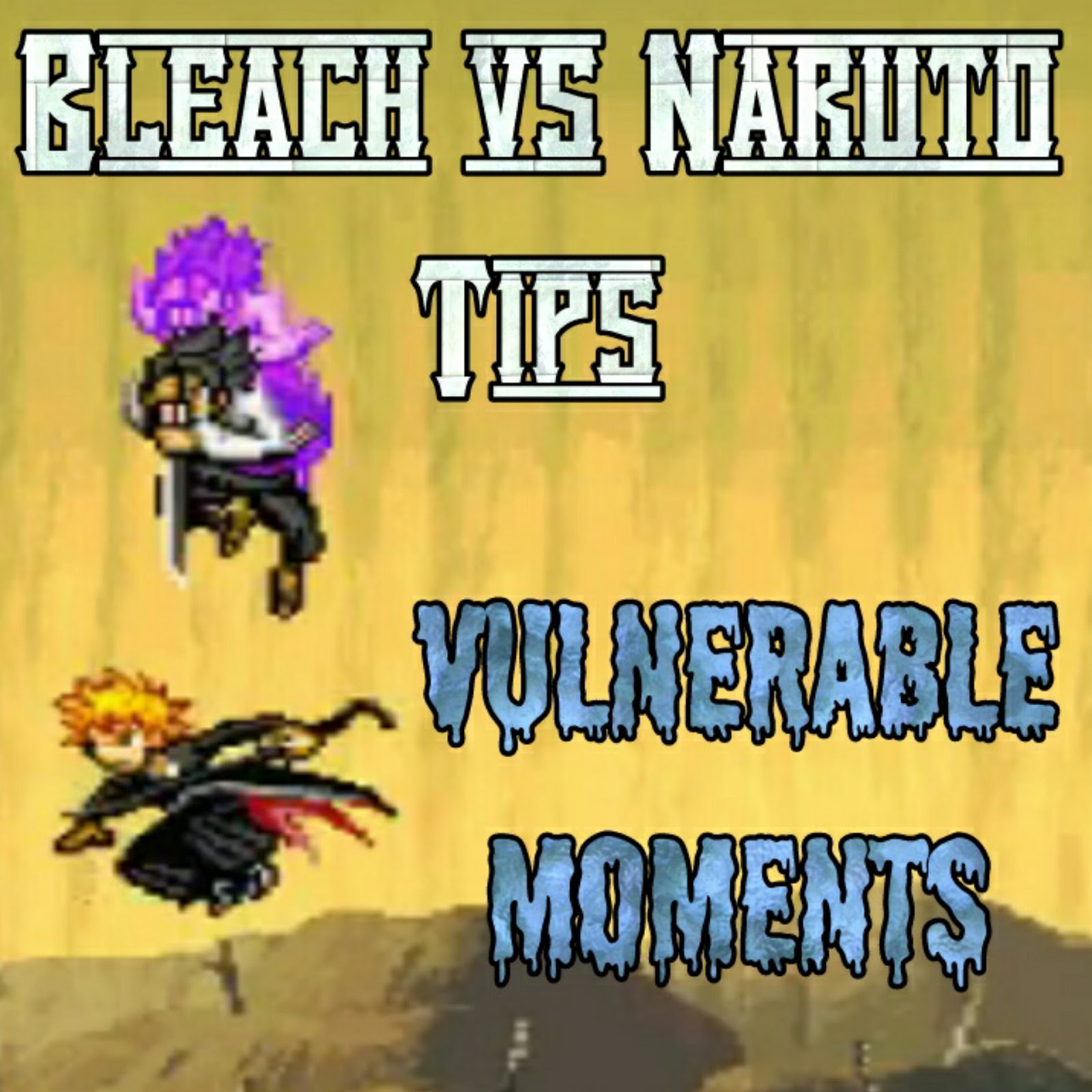 Bleach vs Naruto Complete Guide