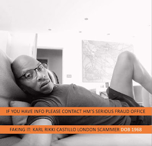 Karl Rikki Castillo London Scammer - Site serves to assist others with DUE DILIGENCE of this man