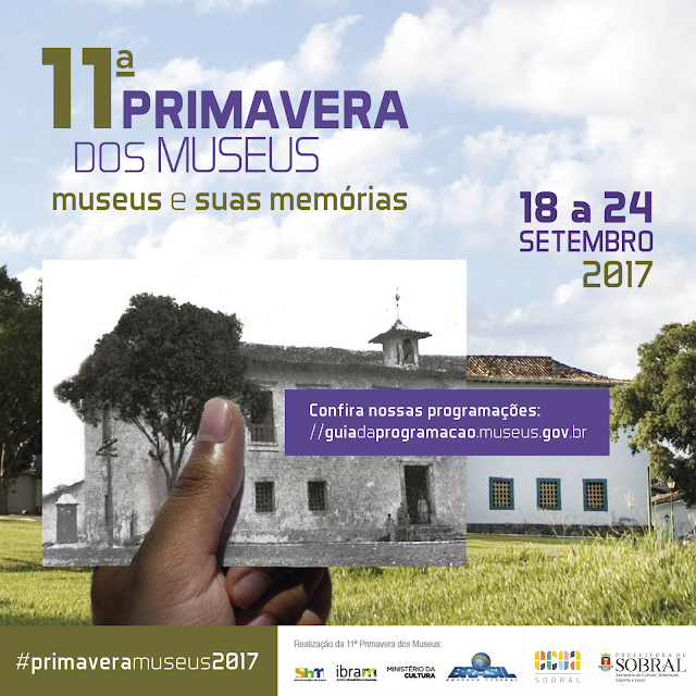 Resultado de imagem para A partir desta segunda-feira (18/09), Sobral integrará a ‘11ª Primavera dos Museus’