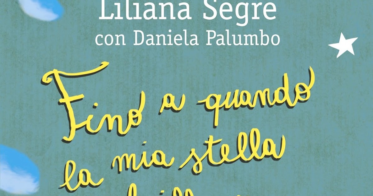 Libreria Torriani di Canzo Liliana Segre Fino a quando la mia stella brillerà Libreria Torriani di Canzo Liliana Segre Fino a quando la mia stella brillerà