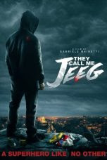They Call Me Jeeg (2015)  