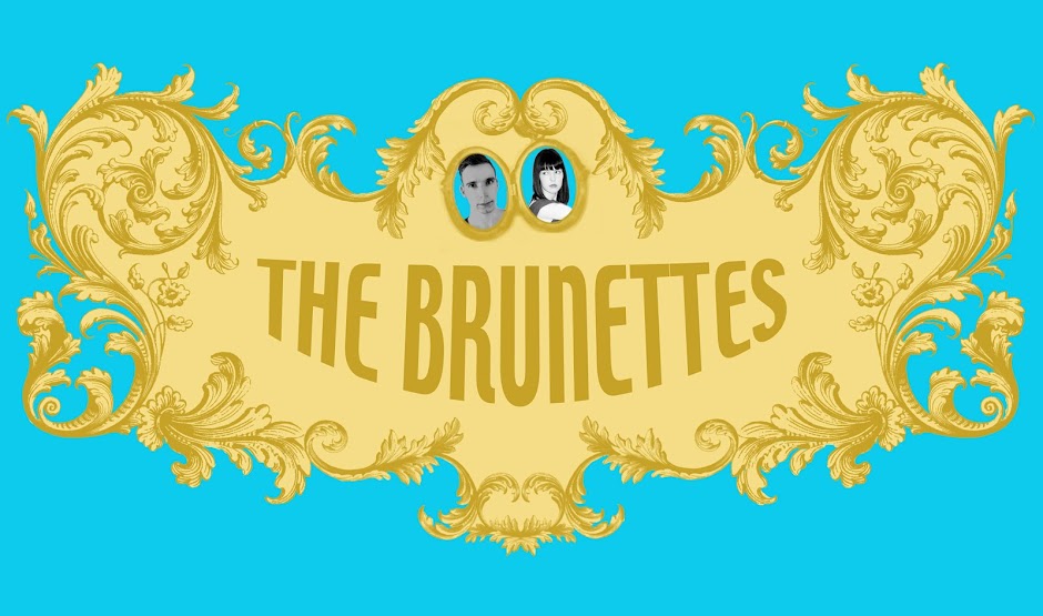 THE BRUNETTES