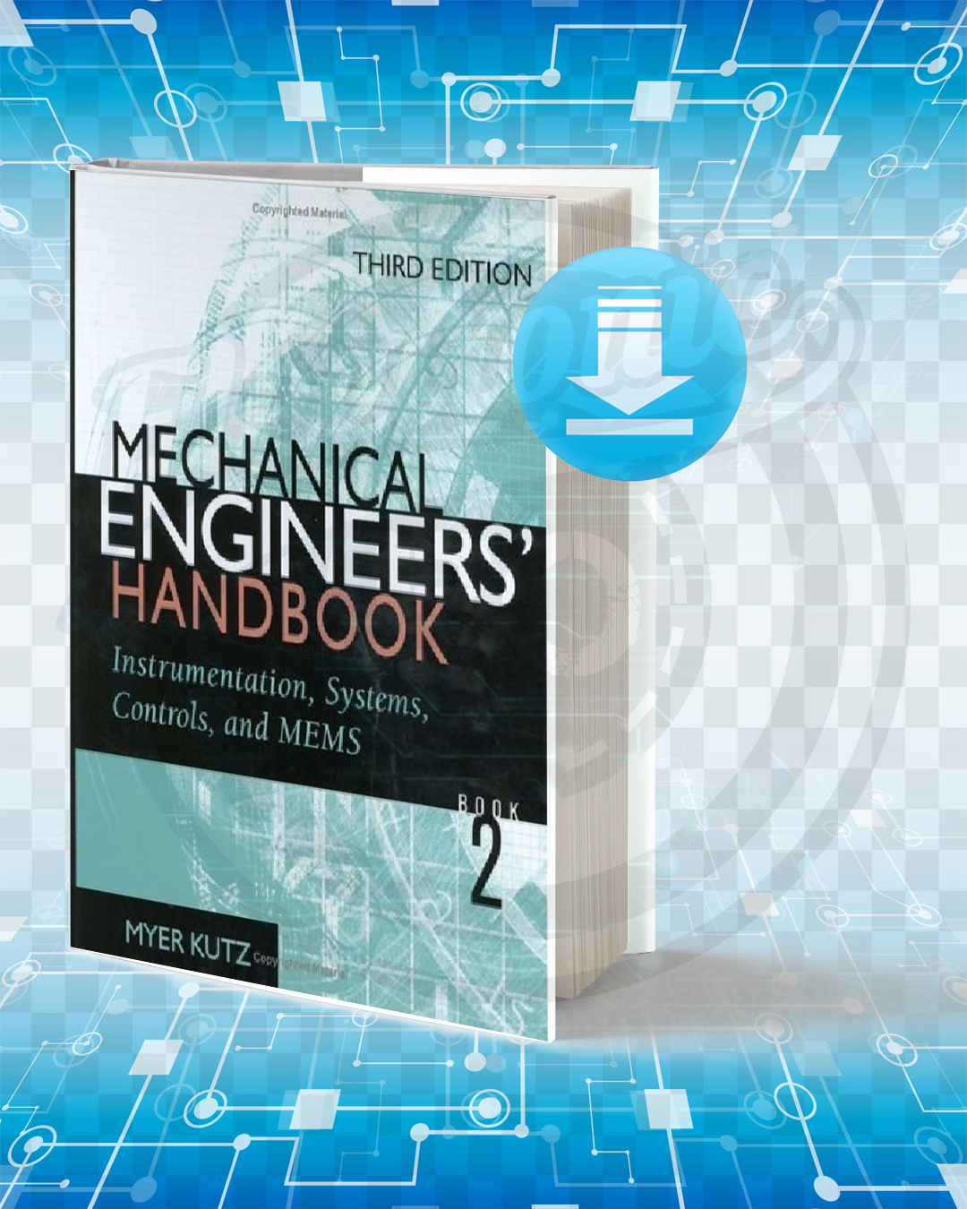 Download Mechanical Engineers Handbook Instrumentation, Systems