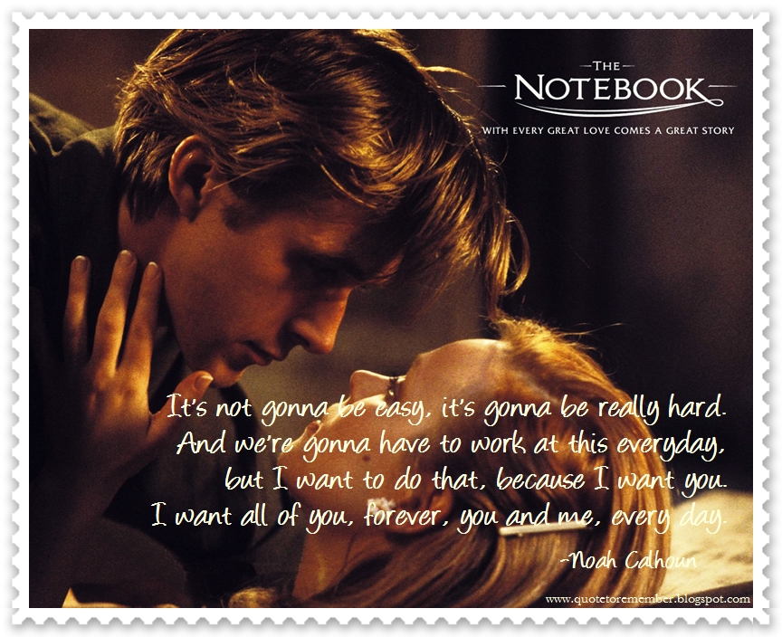 Quote to Remember THE NOTEBOOK [2004]