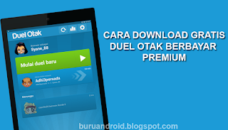 Cara Gratis Download Duel Otak .APK Berbayar Update Versi Terbaru cover