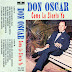 DON OSCAR - COMO LO SIENTO YO - 1992 ( RESUBIDO )