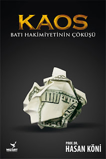 Kaos - Batı Hakimiyetinin Çöküşü Kaos - Batı Hakimiyetinin Çöküşü
