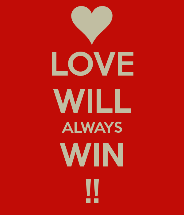 I have always loved you. Love, always. Love wins. Love will always win. Картинка i always win.