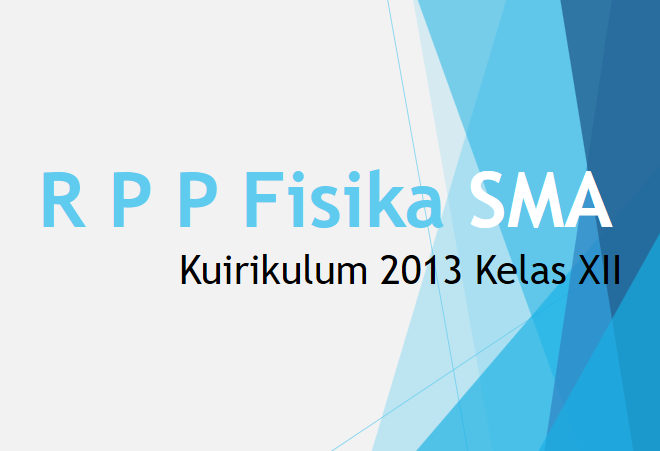 Download RPP Fisika SMA Kurikulum 2013