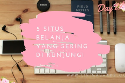 5 Situs yang sering di Kunjungi 2018 - Day 29