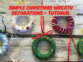 Tutorial for making Christmas wreath decorations that are a fantastic gift, they are simple enough for a child to make but are cheap and look really effective.