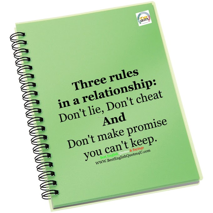 Three rules in a relationship: