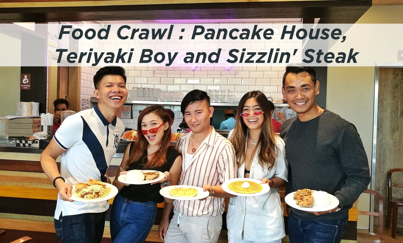 Mini Food Crawl Pancake House, Teriyaki Boy and Sizzlin' Steak Cebu