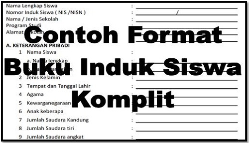 Contoh Format Buku Induk Siswa Komplit OPS SEKOLAH KITA