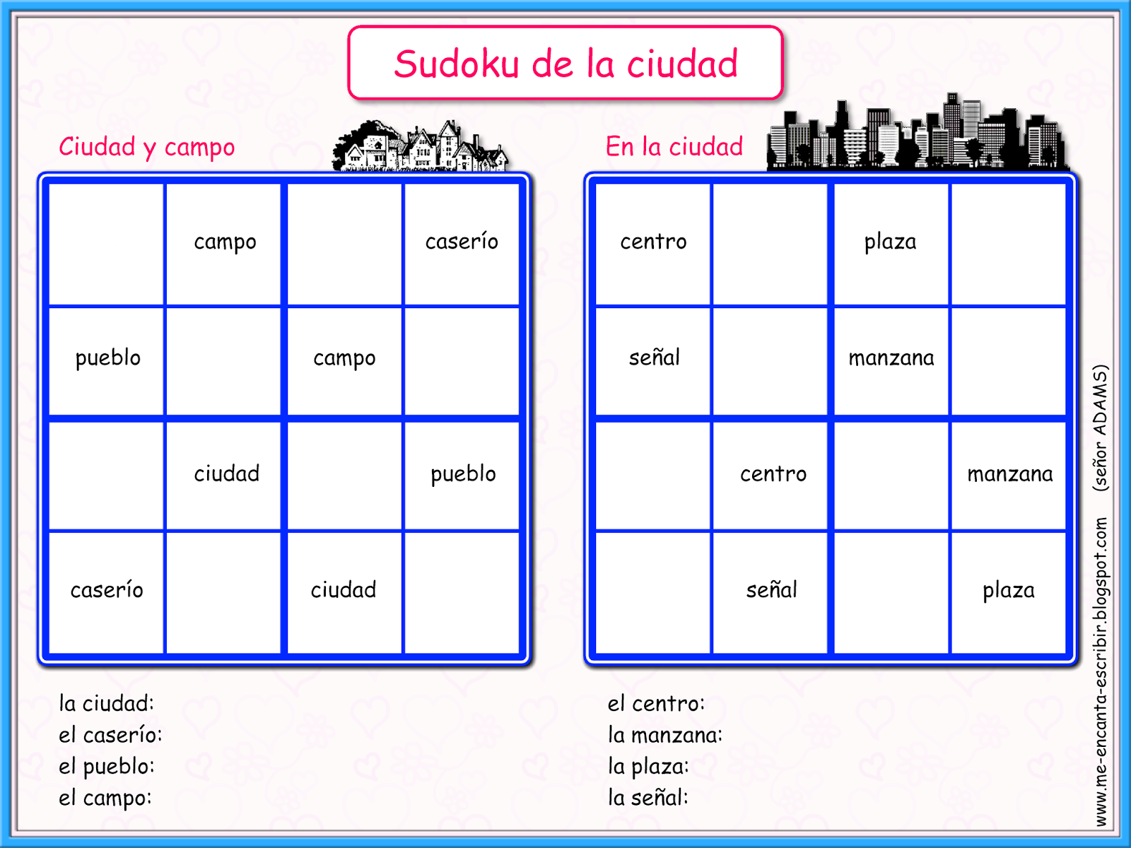 Me escribir en español: Juegos Sudoku: La ciudad o el campo