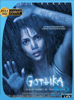 Gothika (2003) HD [1080p] Latino [GoogleDrive] SXGO