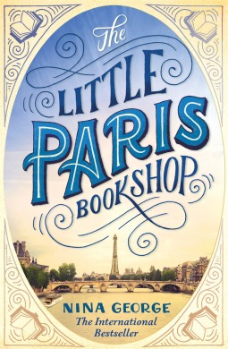 the little paris bookshop a novel the little paris bookshop a novel