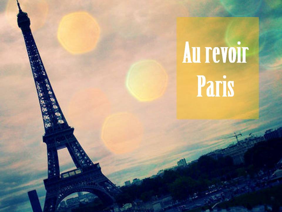Au Revoir Paris Muller Idéia da Dica: Au revoir Paris