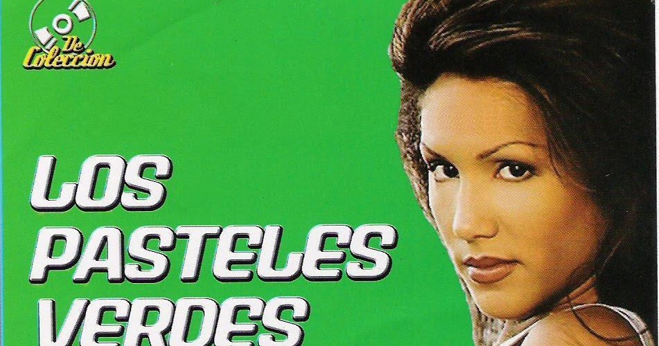 Los pasteles verdes disco grafia torrents