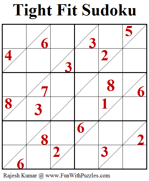 Tight Fit Sudoku Puzzle (Fun With Sudoku #241)