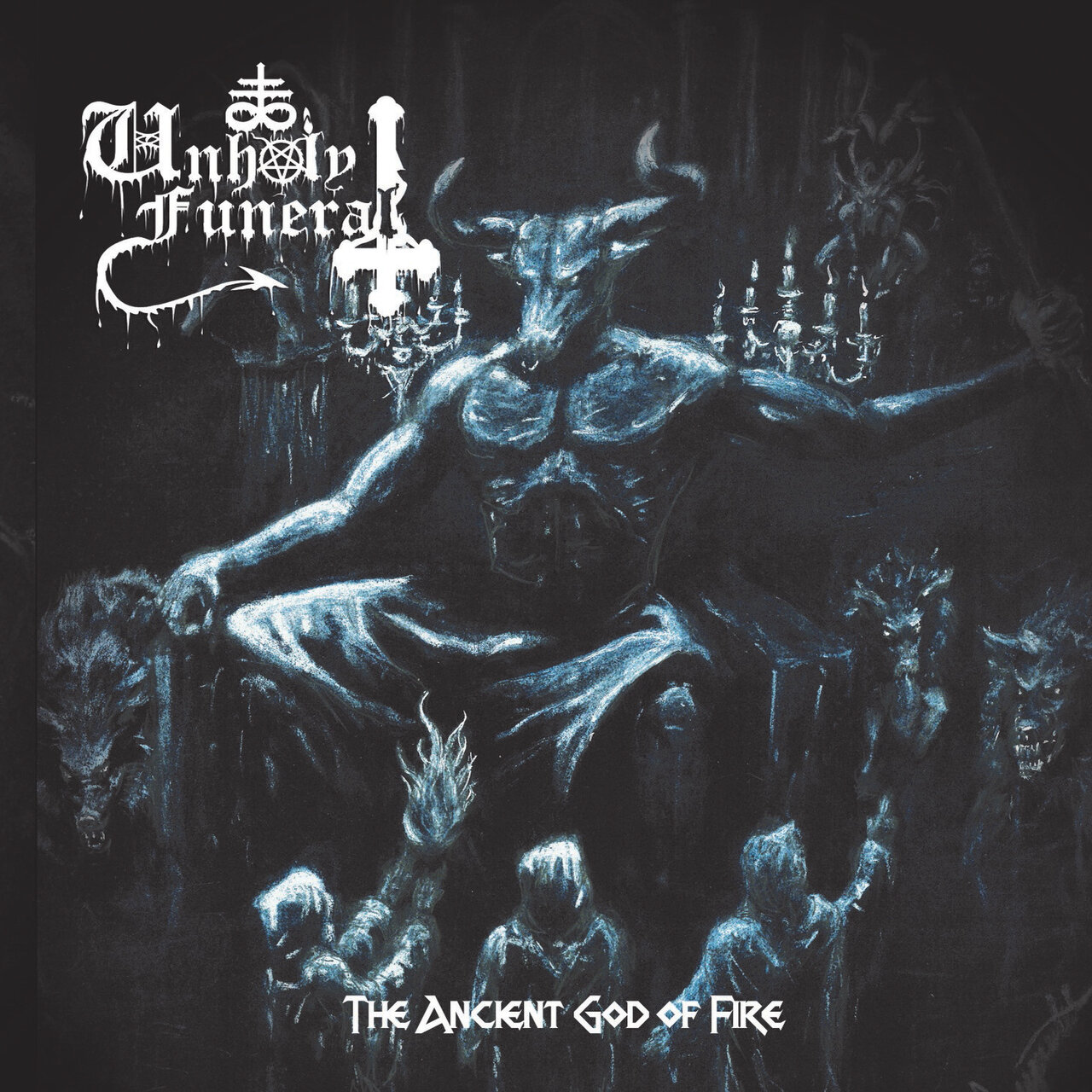 Unholy Funeral - "The Ancient God Of Fire" - 2023