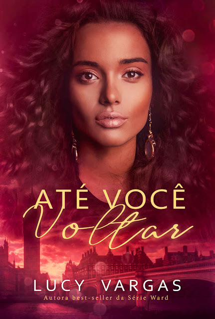 Até Você Voltar - Lucy Vargas