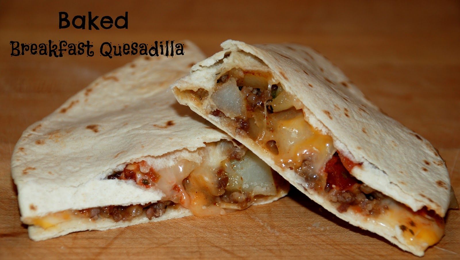 Living Rancho Delux Baked Breakfast Quesadilla