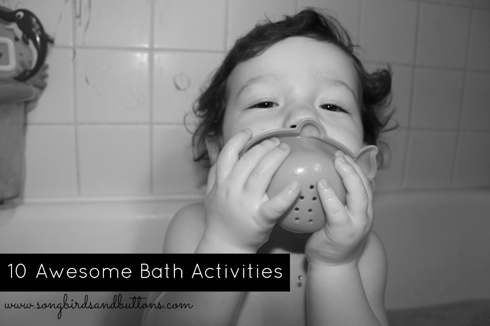 10 Awesome Bath Activities Kendall Rayburn