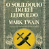 Quetzal Editores | "O Solilóquio do Rei Leopoldo" de Mark Twain 