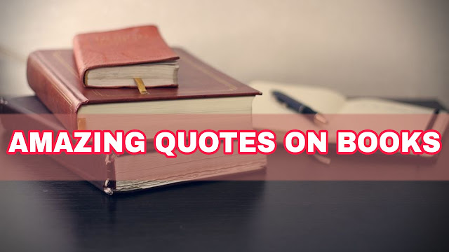 Quotes on Books