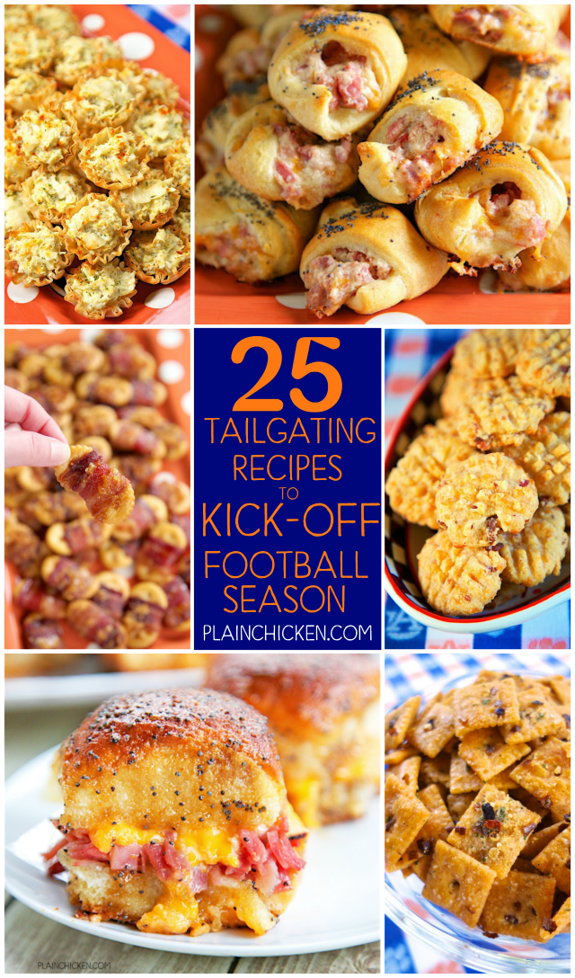 25 Tailgating Recipes to Kick Off Football Season | Plain Chicken ...
