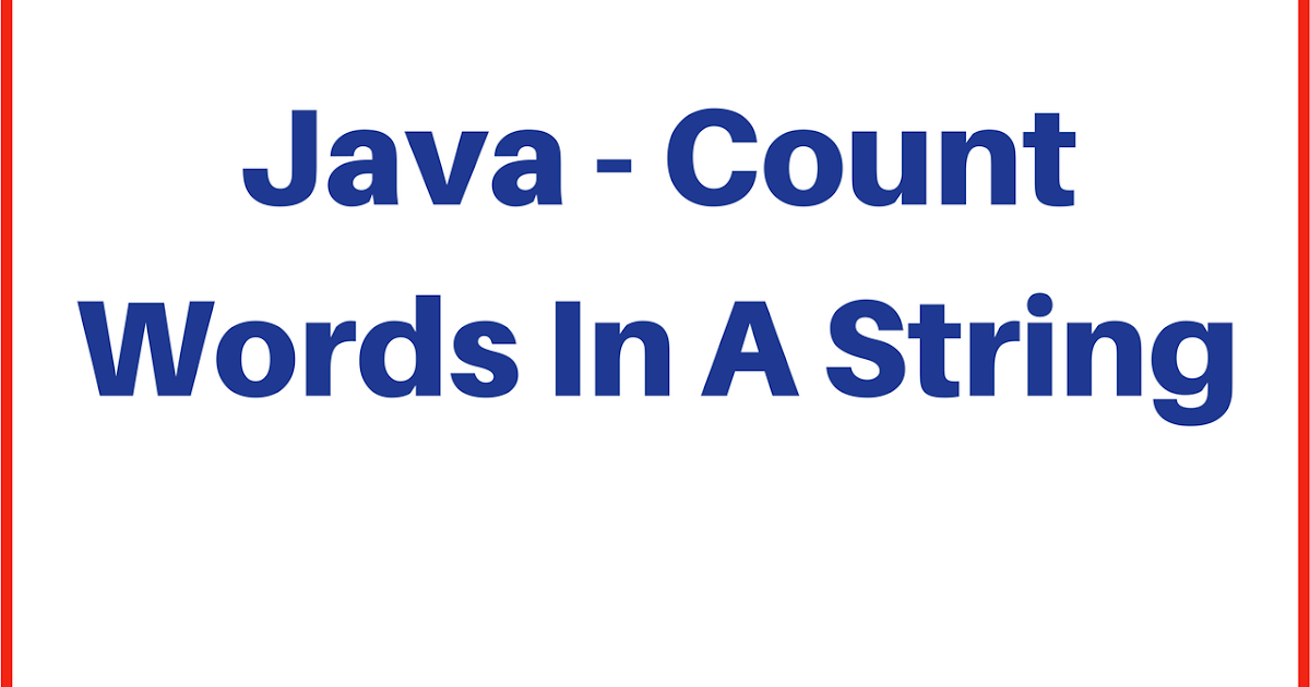 Count java. Word java.