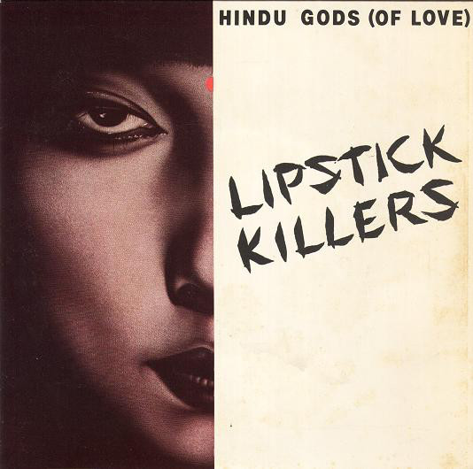 OLD, WEAK BUT ALWAYS A WANKER THE PUNK YEARS LIPSTICKS KILLERS