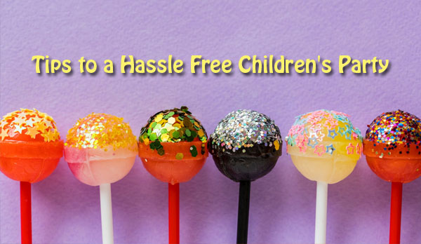 hassle free children's party - kids - parenting