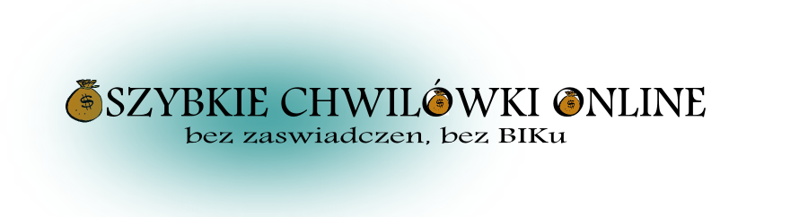 Szybkie chwilówki online