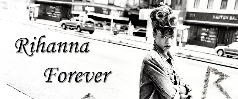 Rihanna Forever