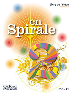 Descargar En Spirale. Livre De L'Élève - 2º ESO - 9780190502072 Libro por M.ª Ángeles Palomino Brell