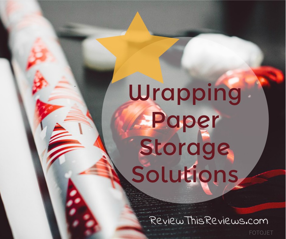 Reviewing Wrapping Paper Storage Solutions