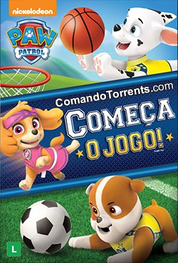 Patrulha Canina: Começa o Jogo! Torrent (2017) – DVDRip Dublado Download