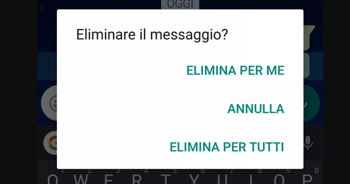 Eliminare messaggi inviati per errore in Whatsapp e annullare l'invio