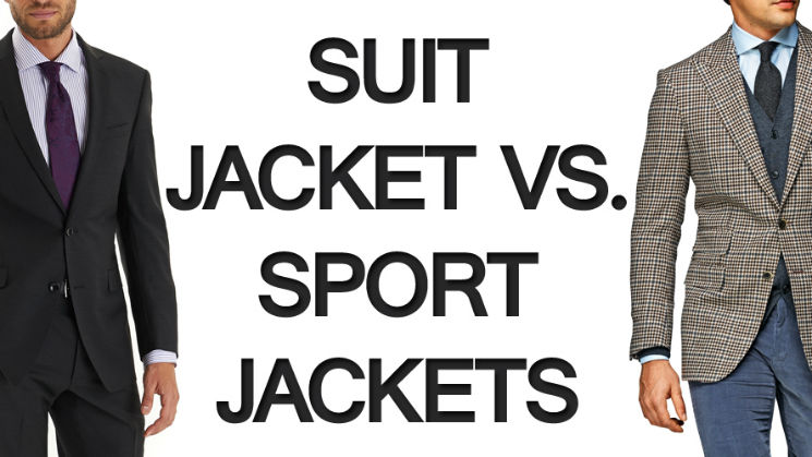 Difference between Suit jacket and Sport jacket | Mens Lifestyle